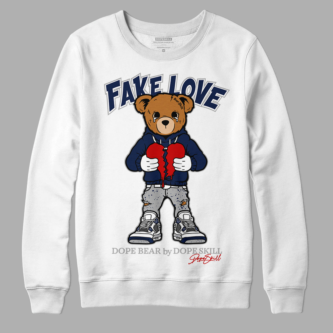 Midnight Navy 4s DopeSkill Sweatshirt Fake Love Graphic - White