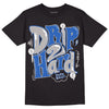 True Blue 1s DopeSkill T-Shirt Drip Too Hard Graphic - Black