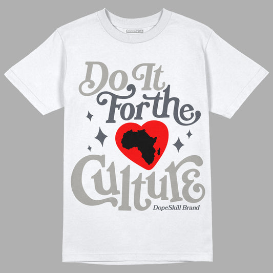 Jordan 11 Cool Grey DopeSkill T-Shirt Do It For The Culture Graphic Streetwear - White