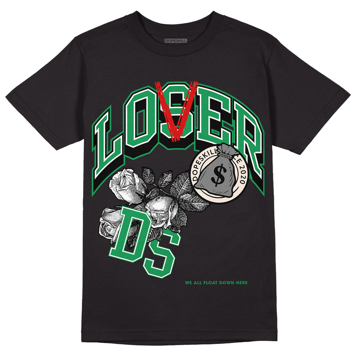 Jordan 2 Retro Lucky Green DopeSkill T-Shirt Loser Lover Graphic Streetwear  - Black 