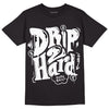 Jordan 1 High 85 Black White DopeSkill T-Shirt Drip Too Hard Graphic Streetwear - Black 