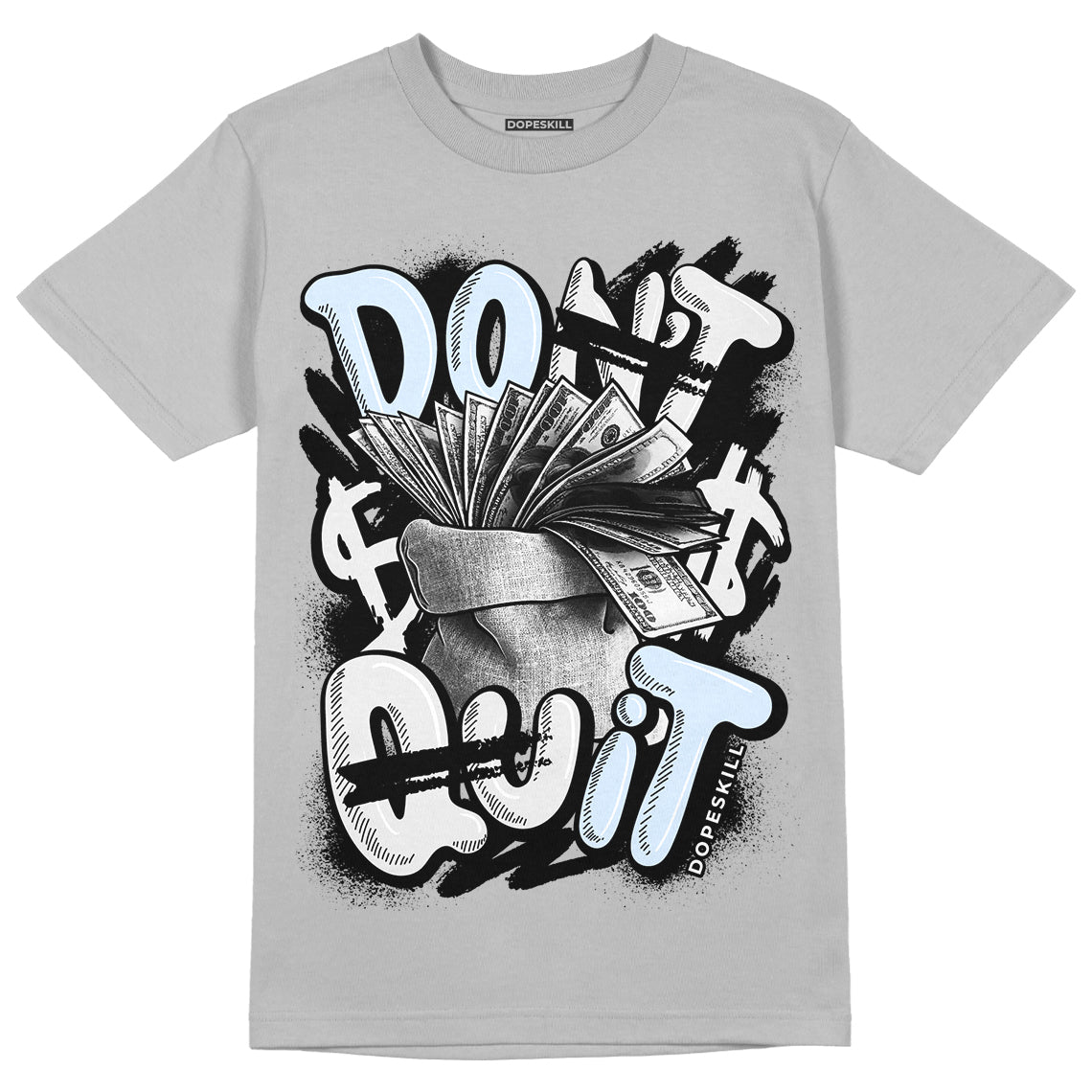 Black Metallic Chrome 6s DopeSkill Metallic Silver T-shirt Don't Quit Graphic