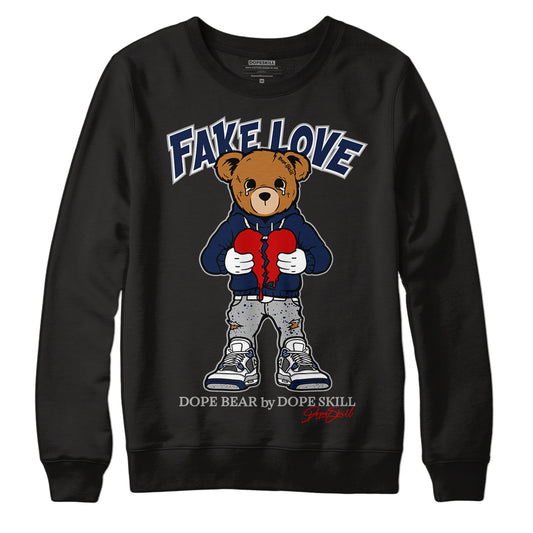 Midnight Navy 4s DopeSkill Sweatshirt Fake Love Graphic - Black