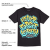 Aqua 5s DopeSkill T-Shirt Never Forget Loyalty Graphic