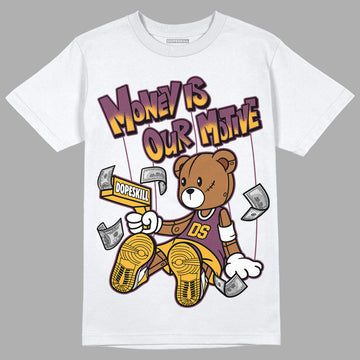 Brotherhood 1s High OG DopeSkill T-Shirt Money Is Our Motive Bear Graphic - White