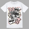 Jordan 1 High OG WMNS Washed Pink DopeSkill T-Shirt Don't Quit Graphic Streetwear - White