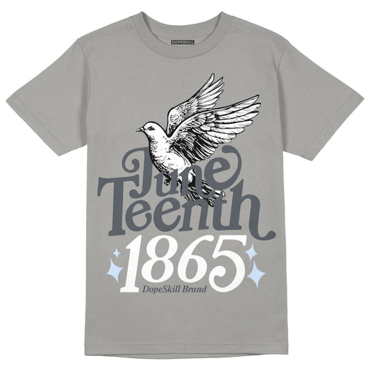 Jordan 11 Cool Grey DopeSkill Grey T-Shirt Juneteenth 1865 Graphic Streetwear