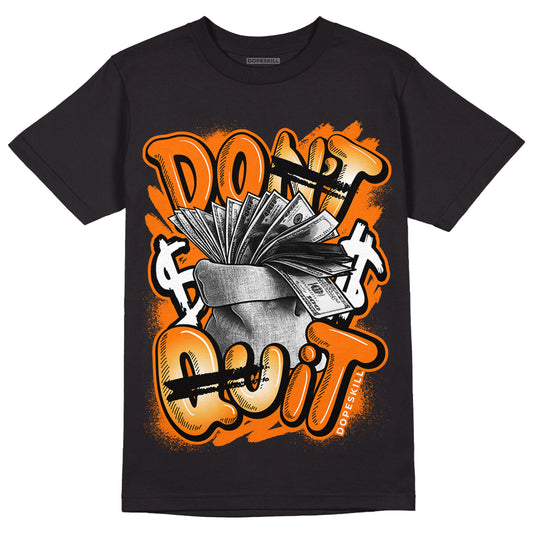 Wmns Dunk Low 'Magma Orange DopeSkill T-Shirt Don't Quit Graphic Streetwear - Black