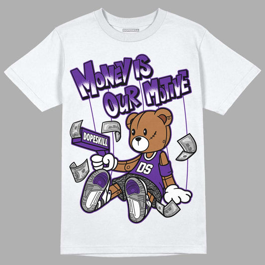 Dark Iris 3s DopeSkill T-Shirt Money Is Our Motive Bear Graphic - White 