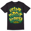 Dunk Low Reverse Brazil DopeSkill T-Shirt Never Forget Loyalty Graphic - Black