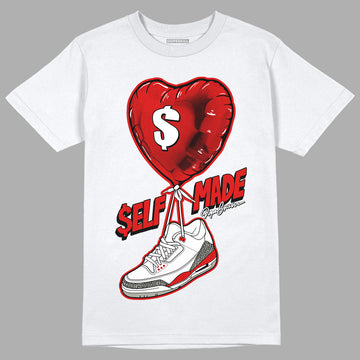 Fire Red 3s DopeSkill T-Shirt Self Made Graphic - White 