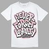 Dunk Low Teddy Bear Pink DopeSkill T-Shirt Never Forget Loyalty Graphic - White 