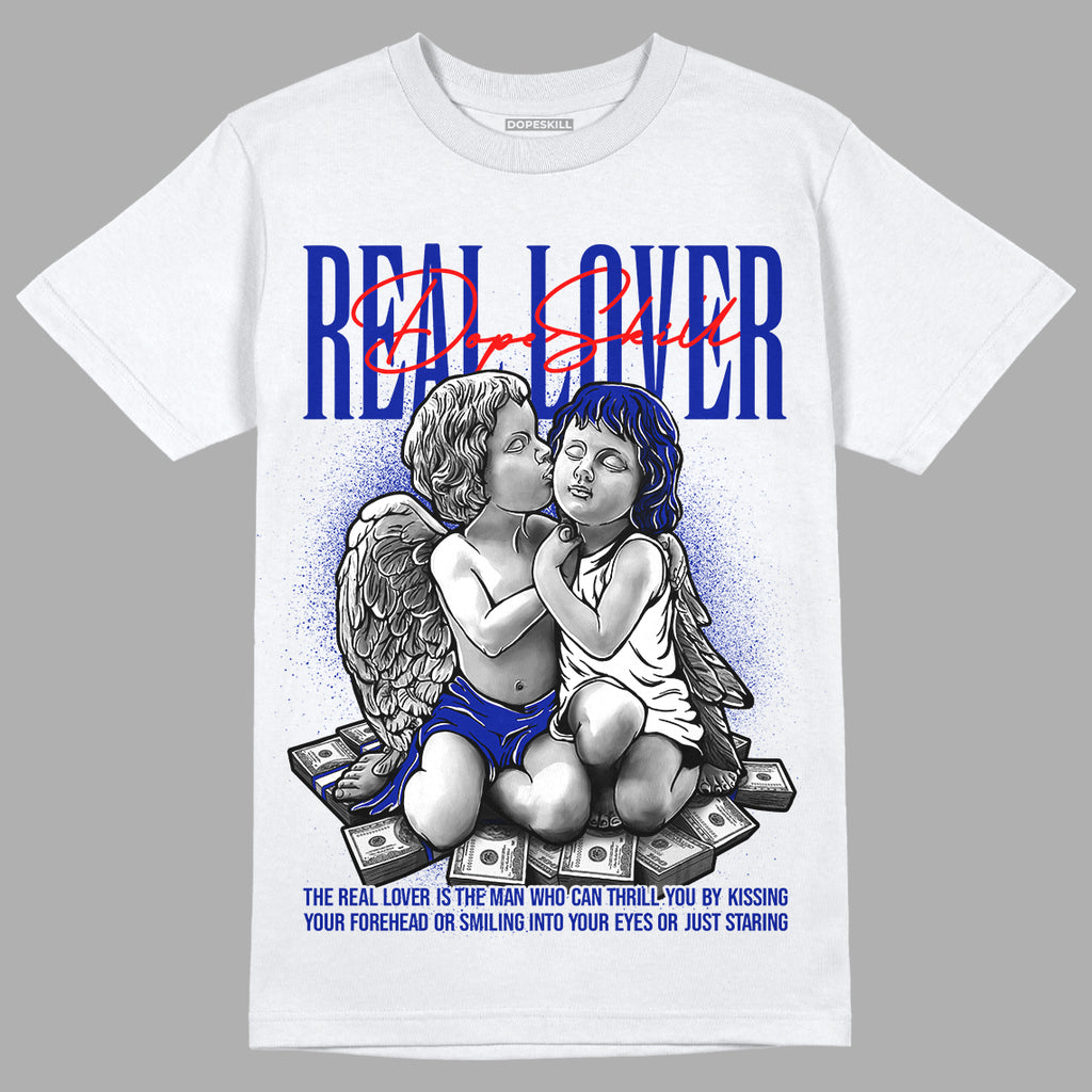 Racer Blue White Dunk Low DopeSkill T-Shirt Real Lover Graphic - White 