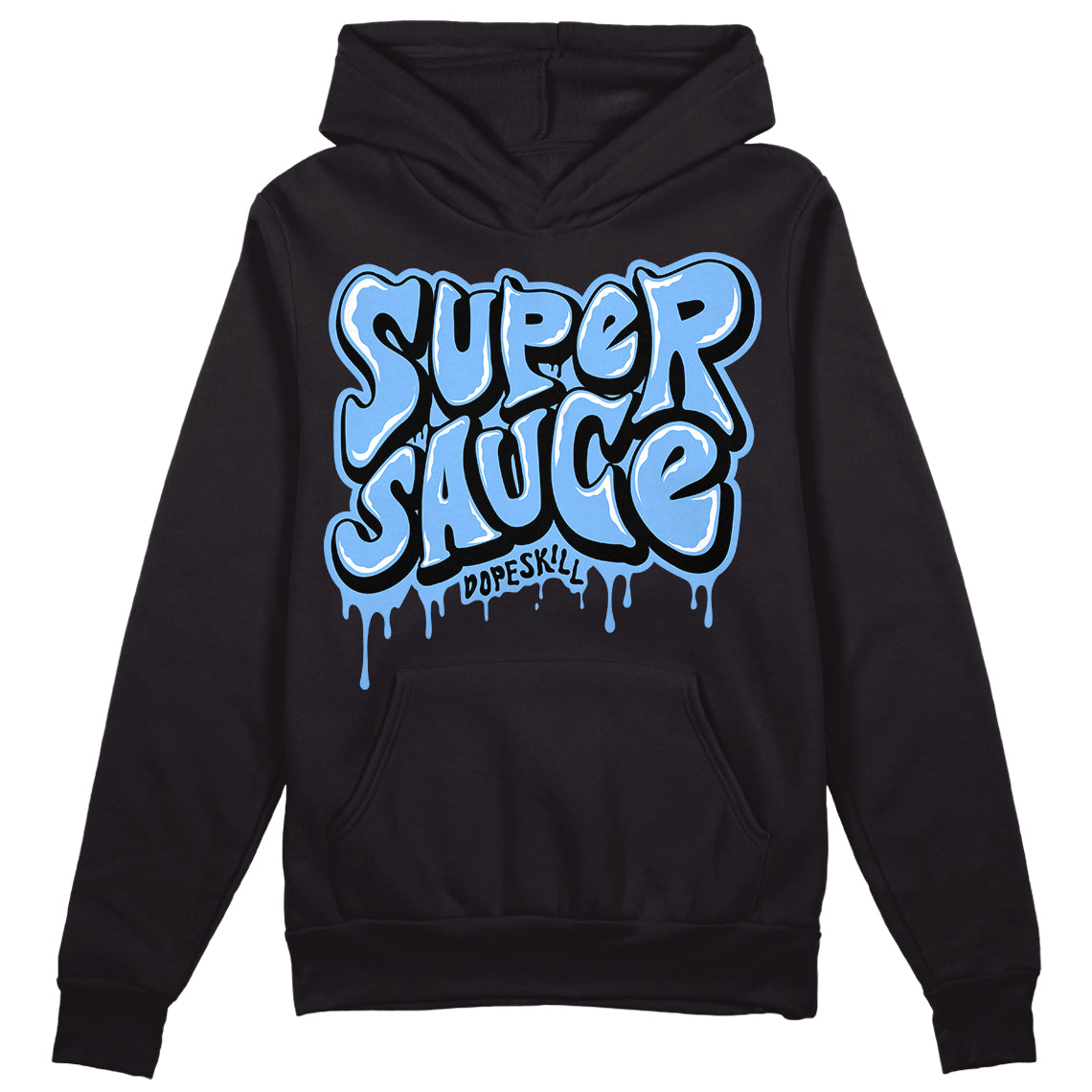 UNC 6s DopeSkill Hoodie Sweatshirt Super Sauce Graphic - Black 