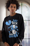 AJ 6 University Blue DopeSkill Sweatshirt Love Sick Graphic