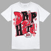 Lost & Found 1s DopeSkill T-Shirt Drip Too Hard Graphic - White 