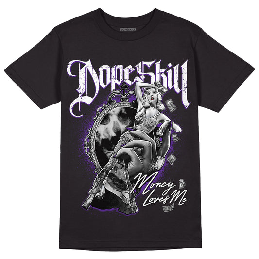 Dark Iris 3s DopeSkill T-Shirt Money Loves Me Graphic - Black