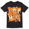 Wmns Dunk Low 'Magma Orange DopeSkill T-Shirt Drip Too Hard Graphic Streetwear - Black