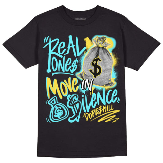 Aqua 5s DopeSkill T-Shirt Real One Move In Silence Graphic - Black