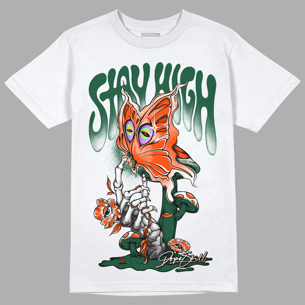 Dunk Low Team Dark Green Orange DopeSkill T-Shirt Stay High Graphic - White