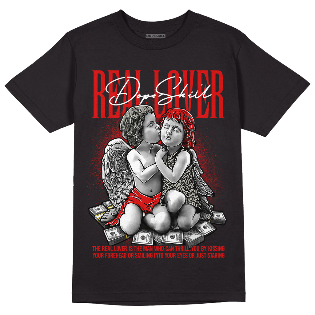 Fire Red 3s DopeSkill T-Shirt Real Lover Graphic - Black