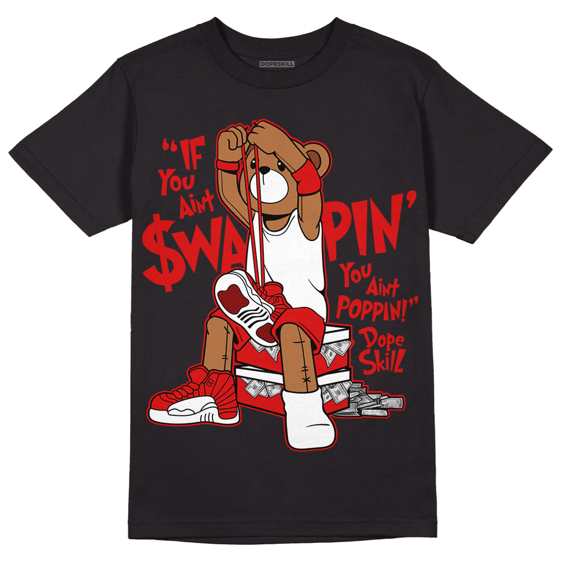 Jordan 12 Retro ‘Gym Red’  DopeSkill T-Shirt If You Aint Graphic Streetwear  - Black