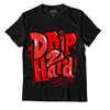 AJ 9 Chile Red DopeSkill T-Shirt Drip Too Hard Graphic