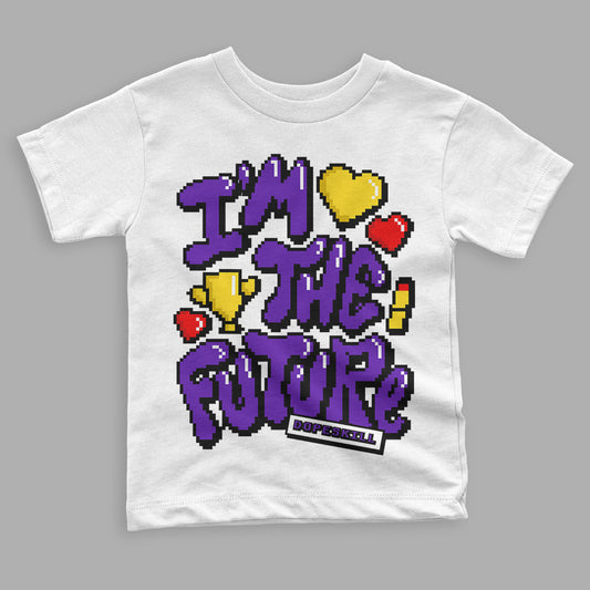 Court Purple 13s DopeSkill Toddler Kids T-shirt I'm The Future Graphic