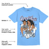 AJ 6 University Blue DopeSkill University Blue T-Shirt Queen Of Hustle Graphic