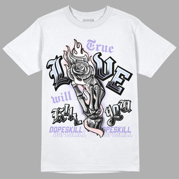 Easter Dunk Low DopeSkill T-Shirt True Love Will Kill You Graphic - White 