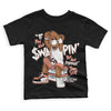 GS Madder Root 1s Mid DopeSkill Toddler Kids T-shirt If You Aint Graphic