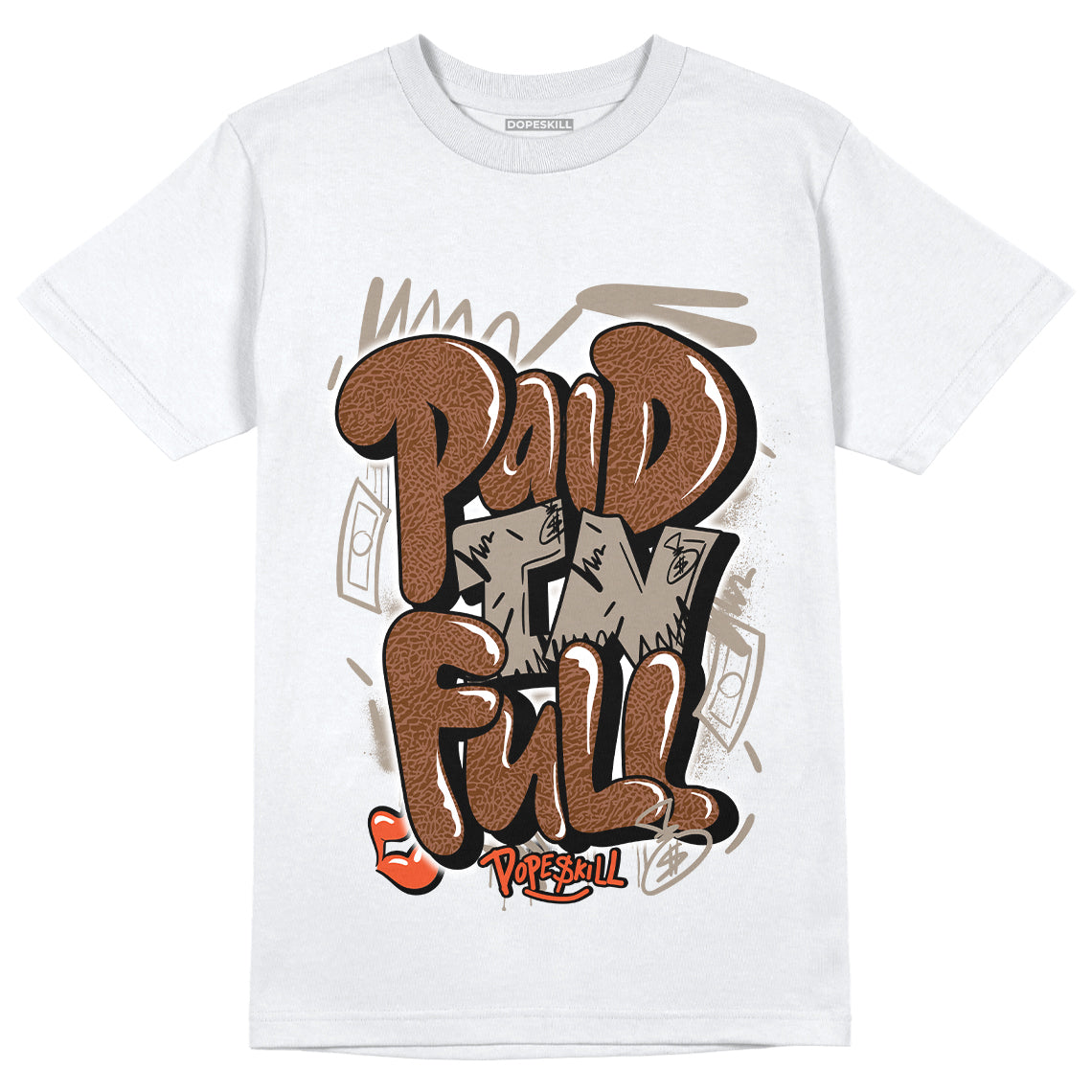 Jordan 3 “Desert Elephant” DopeSkill T-Shirt New Paid In Full Graphic - White