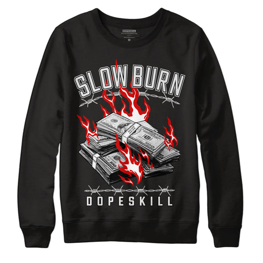 Black Metallic Chrome 6s DopeSkill Sweatshirt Slow Burn Graphic - Black