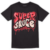 Atmosphere 6s Low DopeSkill T-Shirt Super Sauce Graphic