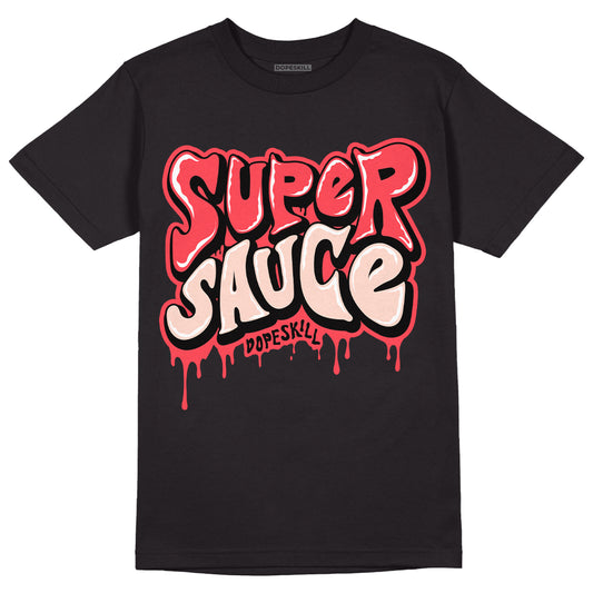 Atmosphere 6s Low DopeSkill T-Shirt Super Sauce Graphic