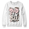 Jordan 3 Neapolitan DopeSkill Sweatshirt New Paid In Full Graphic