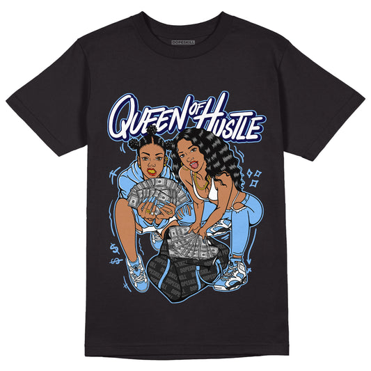 Jordan 6 UNC DopeSkill T-Shirt Queen Of Hustle Graphic - Black 