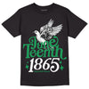 Jordan 1 Low Lucky Green DopeSkill T-Shirt Juneteenth 1865 Graphic Streetwear - Black