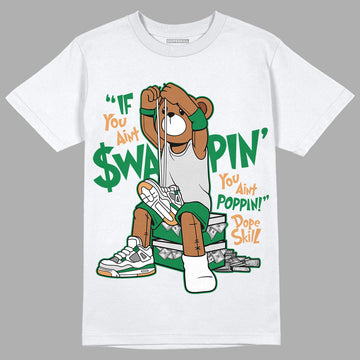 Nike SB x Jordan 4 “Pine Green” DopeSkill T-Shirt If You Aint Graphic Streetwear - White