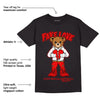 AJ 9 Chile Red DopeSkill T-Shirt Fake Love Graphic