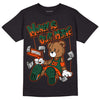 Dunk Low Team Dark Green Orange DopeSkill T-Shirt Money Is Our Motive Bear Graphic - Black