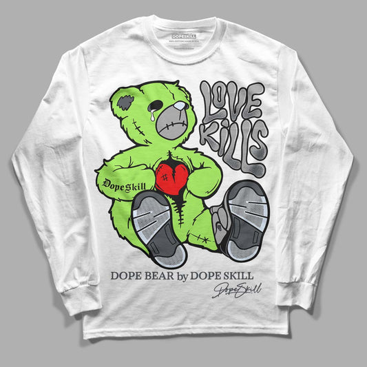 Green Bean 5s DopeSkill Long Sleeve T-Shirt Love Kills Graphic - White 