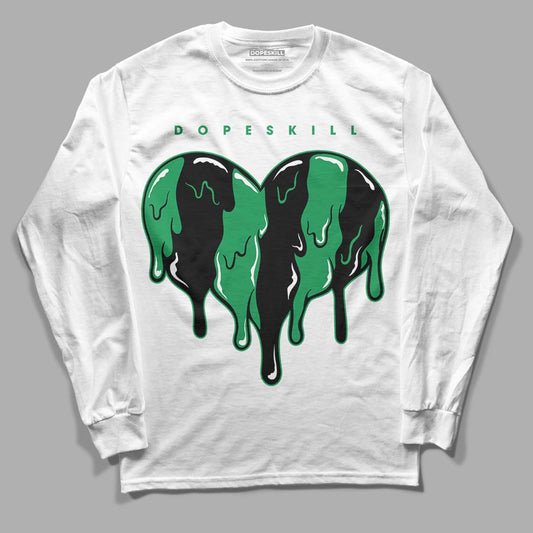 Jordan 1 Low Lucky Green DopeSkill Long Sleeve T-Shirt Slime Drip Heart Graphic Streetwear - White