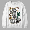 Safari Dunk Low DopeSkill Sweatshirt Then I'll Die For It Graphic - White 