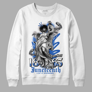 True Blue 1s DopeSkill Sweatshirt Juneteenth Graphic - White