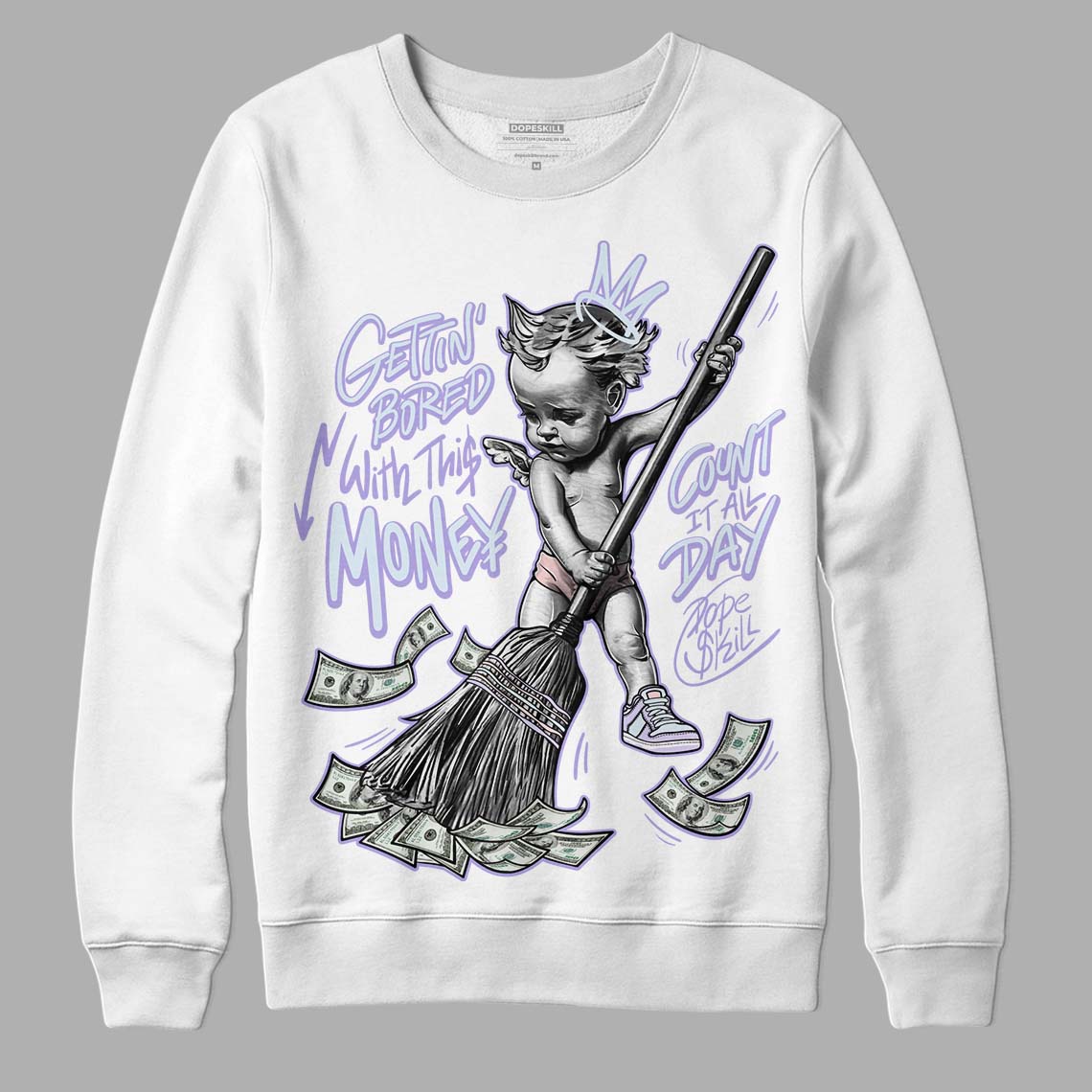 Easter Dunk Low DopeSkill Sweatshirt Gettin Bored With This Money Graphic - White 