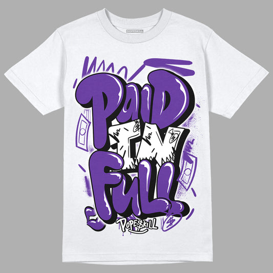 PURPLE Collection DopeSkill T-Shirt New Paid In Full Graphic - White 
