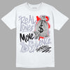 Jordan 13 Retro 'Black Flint' DopeSkill T-Shirt Real Ones Move In Silence Graphic Streetwear - White