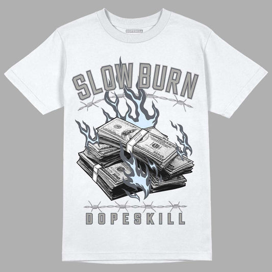 Jordan 6 Retro Cool Grey DopeSkill T-Shirt Slow Burn Graphic Streetwear - White