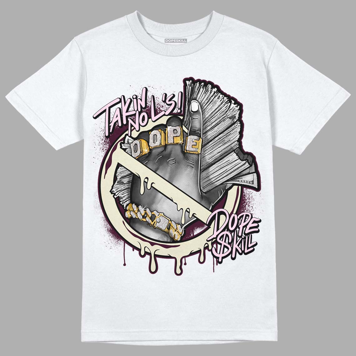 Dunk Low Night Maroon and Medium Soft Pink DopeSkill T-Shirt Takin No L's Graphic Streetwear- White